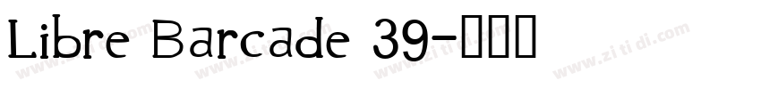 Libre Barcade 39字体转换